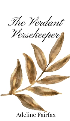 The Verdant Versekeeper 1805667327 Book Cover