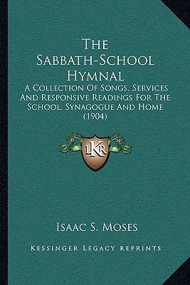 The Sabbath-School Hymnal: A Collection Of Song... 1165788268 Book Cover