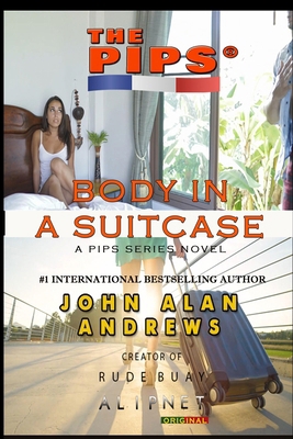 The Pips: Body In A Suitcase B0CZ6BVWR2 Book Cover