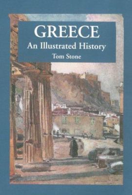 Greece: An Illustrated History 0781807557 Book Cover