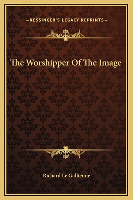 The Worshipper Of The Image 1169214045 Book Cover