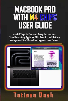 Macbook Pro with M4 Chips User Guide: macOS Seq... B0DM4YWW1X Book Cover