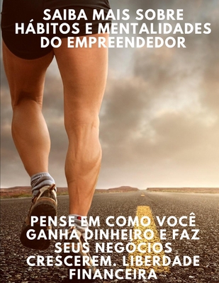 Saiba mais sobre hábitos e mentalidades do empr... [Portuguese] B08GVCCW91 Book Cover