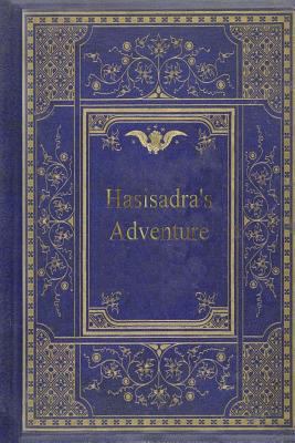 Hasisadra's Adventure 198184886X Book Cover