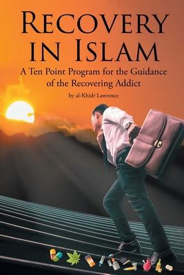 Recovery in Islam B0D9TPRHLK Book Cover
