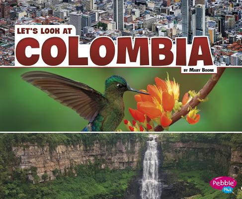 Let's Look at Colombia 154357470X Book Cover