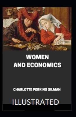 Women and Economics Illustrated B09244VZ62 Book Cover
