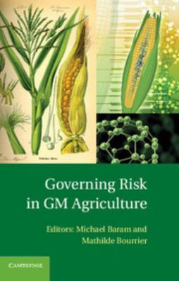 Governing Risk in GM Agriculture 1107001471 Book Cover