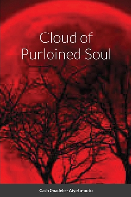 Cloud of Purloined Soul 1387133217 Book Cover