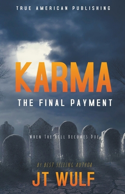 Karma: The Final Payment            Book Cover