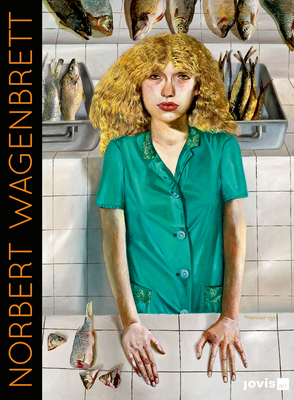 Norbert Wagenbrett: Menschenbildnisse 1982-2012 3868592040 Book Cover