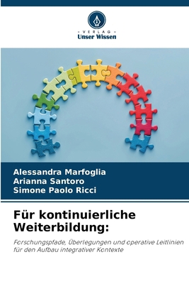 Für kontinuierliche Weiterbildung [German] 6209069797 Book Cover