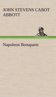 Napoleon Bonaparte 3849159353 Book Cover