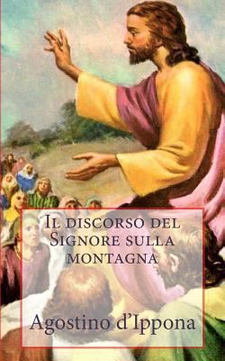 Il discorso del Signore sulla montagna [Italian] 1783362367 Book Cover