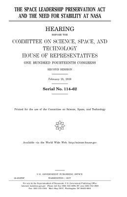 The Space Leadership Preservation Act and the n... 1979926654 Book Cover