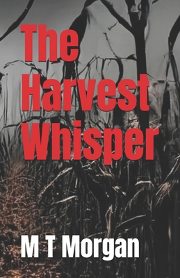 The Harvest Whisper B0D7TMHY8X Book Cover