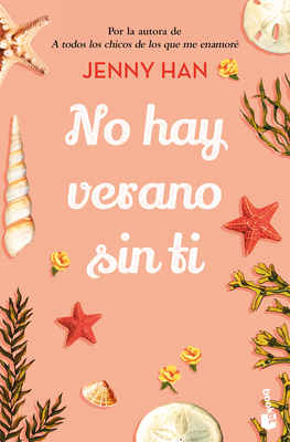 No Hay Verano Sin Ti / It's Not Summer Without ... [Spanish] 6070792297 Book Cover