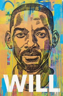 Will: The Sunday Times Bestselling Autobiography 1529124166 Book Cover