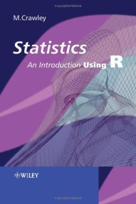 Statistics: An Introduction Using R 0470022973 Book Cover