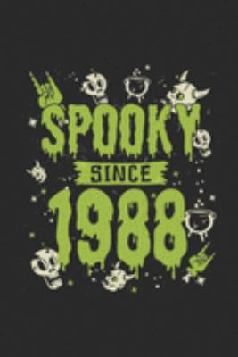 Spooky Since 1988: Dotted Bullet Grid Notebook – Journal for Birthday Gift Idea And Halloween Gift Idea
