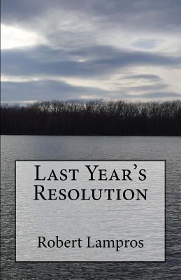 Last Year's Resolution 1532916248 Book Cover