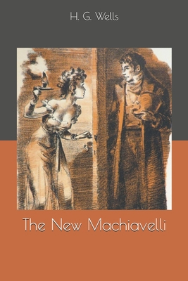 The New Machiavelli 1677109602 Book Cover