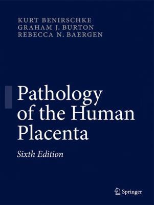 Pathology of the Human Placenta 3642239404 Book Cover