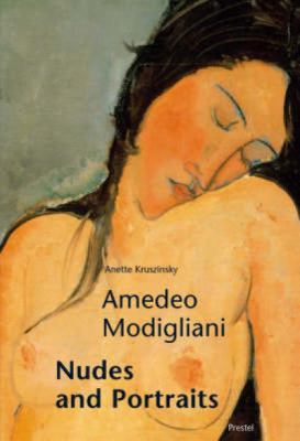 Amedeo Modigliani: Portraits and Nudes 3791333151 Book Cover