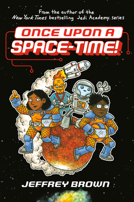 Once Upon a Space-Time! 055353436X Book Cover