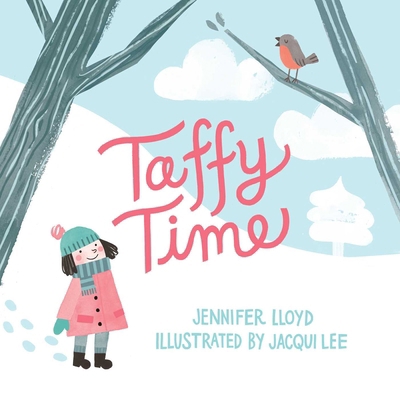 Taffy Time 1927018625 Book Cover