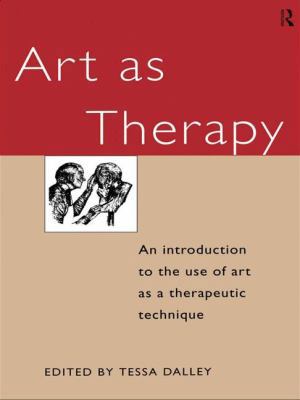 Art as Therapy: An Introduction to the Use of A... 1138131385 Book Cover