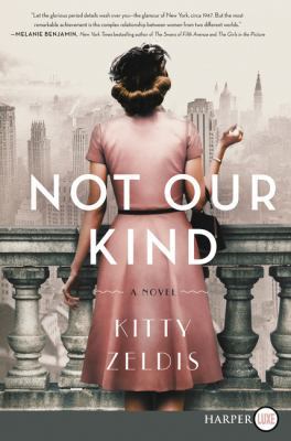 Not Our Kind [Large Print] 0062864378 Book Cover