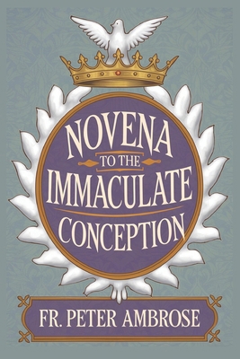 Novena to the Immaculate Conception B0DRDYDJNH Book Cover