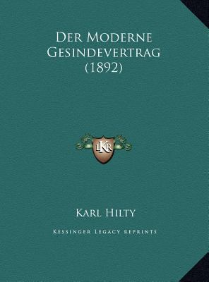 Der Moderne Gesindevertrag (1892) [German] 1169468802 Book Cover