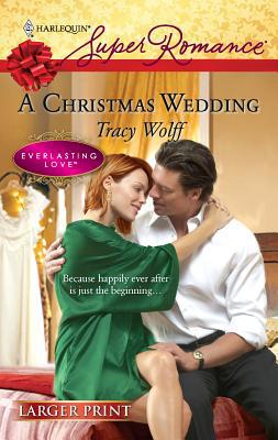 A Christmas Wedding [Large Print] 0373782748 Book Cover