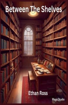Between The Shelves B0G4XGJB9C Book Cover