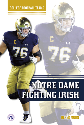 Notre Dame Fighting Irish B0DVJF741N Book Cover