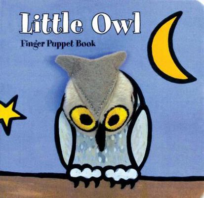 Little Owl: Finger Puppet Book: (Finger Puppet ... 145210221X Book Cover