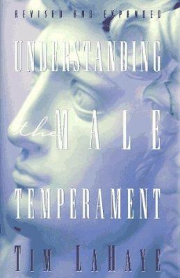 Understanding the Male Temperament: What Women ... 0800717198 Book Cover