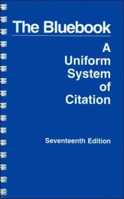 The Bluebook: A Uniform System of Citation 0004502280 Book Cover