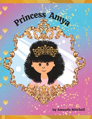 Princess Amya B0CZN78W3G Book Cover