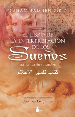 Libro de la Interpretacion de Los Sueños, El [Spanish] 8478085904 Book Cover