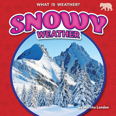 Snowy Weather B0CVJ1DPV1 Book Cover
