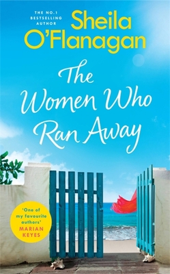 The Women Who Ran Away 1472254783 Book Cover