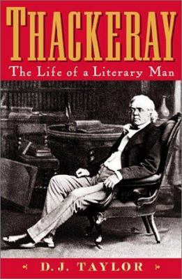 Thackeray: The Life of a Literary Man 0786709103 Book Cover