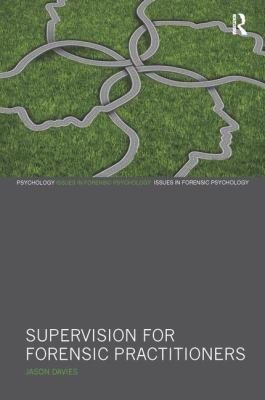 Supervision for Forensic Practitioners 1138687839 Book Cover