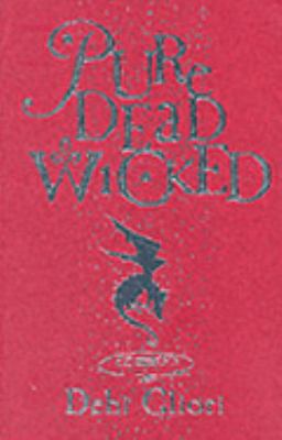 Pure Dead Wicked 0552548472 Book Cover