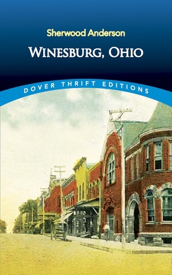 Winesburg, Ohio 0486282694 Book Cover