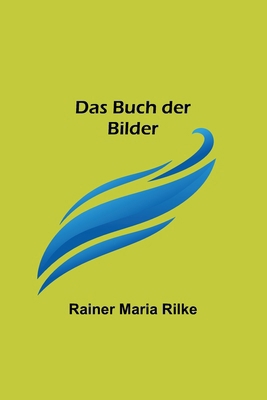 Das Buch der Bilder [German] 935678910X Book Cover