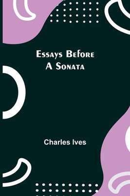 Essays Before A Sonata 9354940854 Book Cover